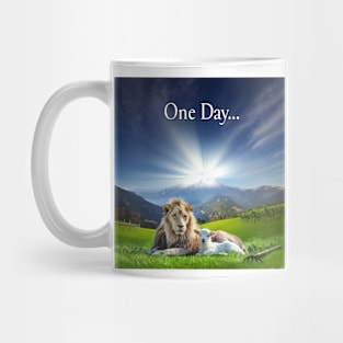 One Day... In the Kingdom of God Mug